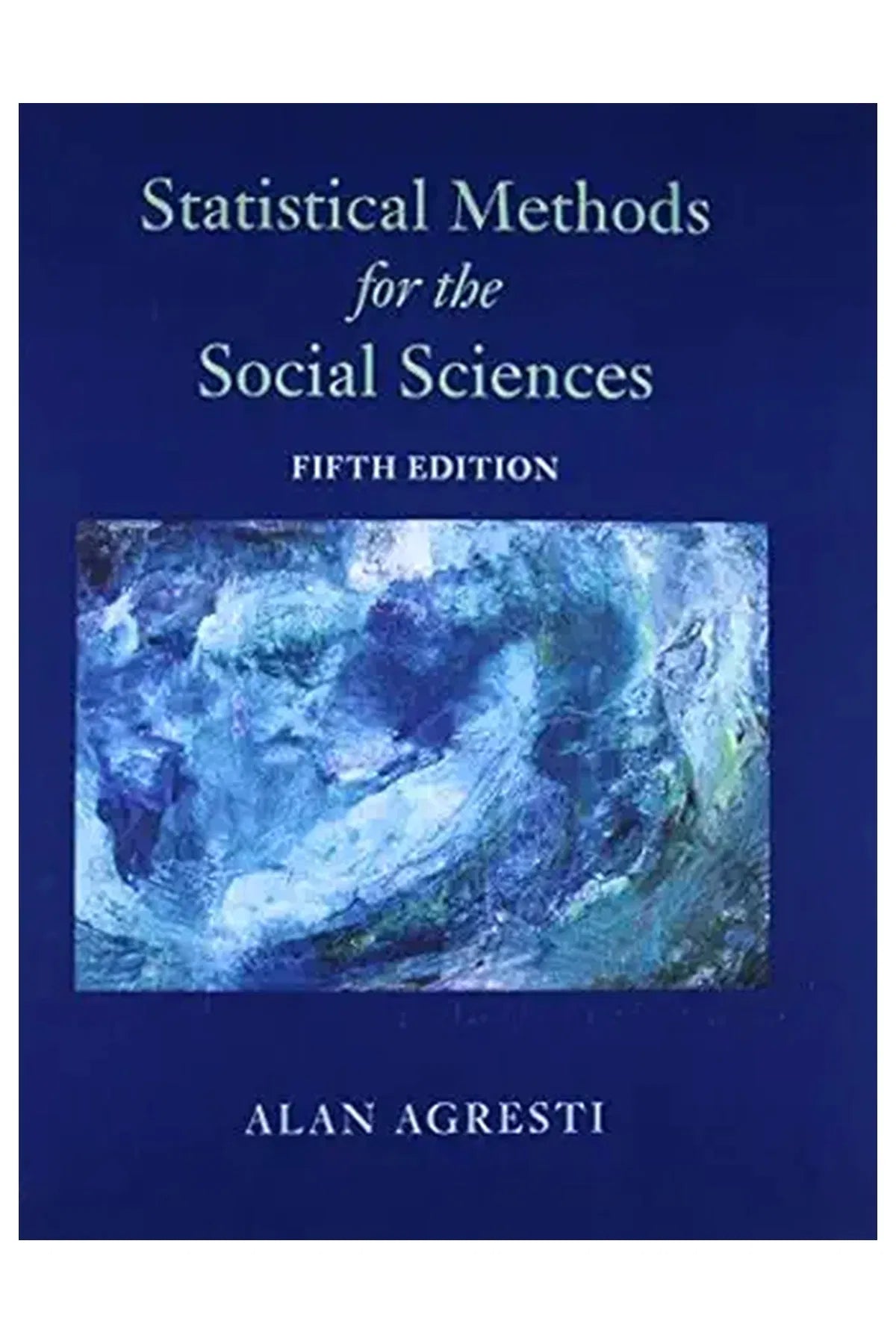 Statistical Methods for the Social Sciences, (Hardcover)