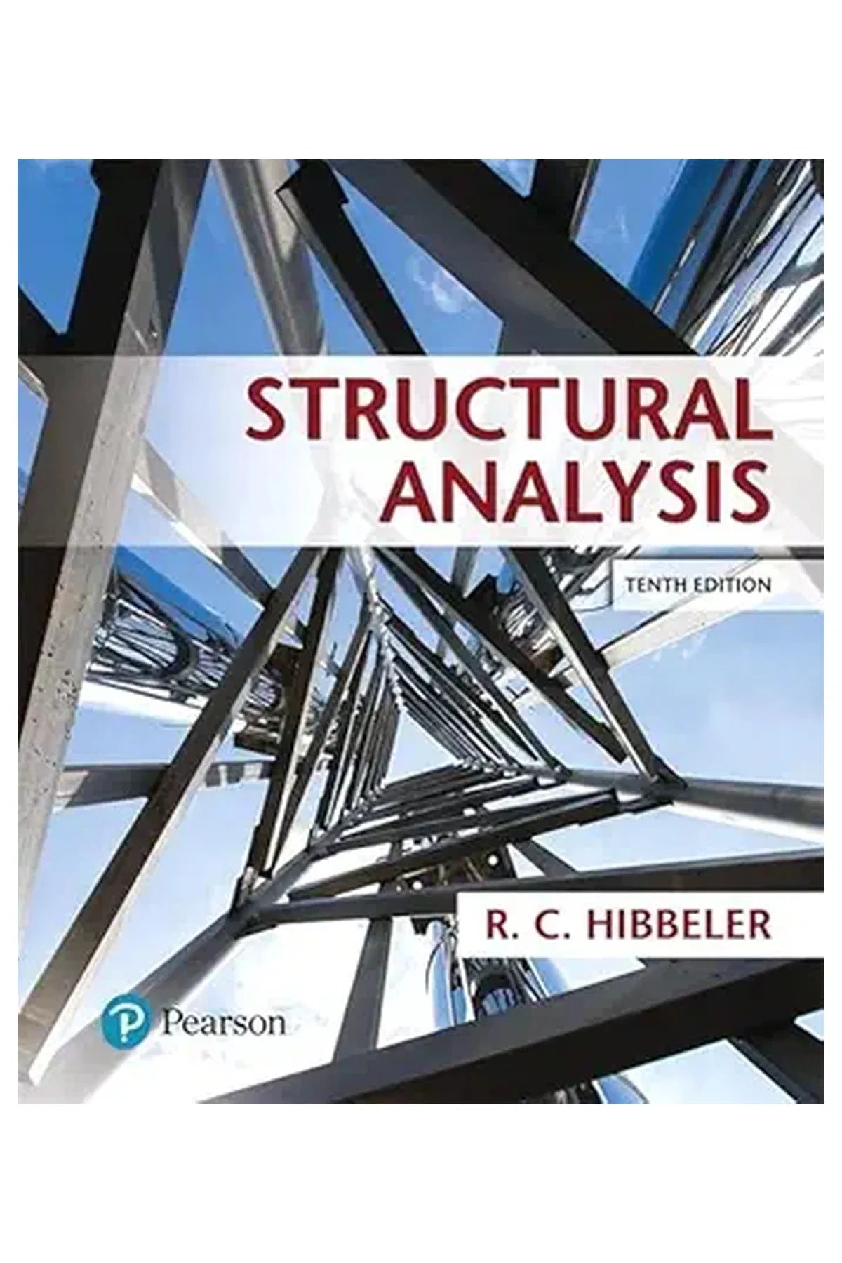 Structural Analysis (10th Edition) / Russell C. Hibbeler