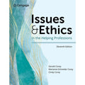Issues and Ethics in the Helping Professions (MindTap Course List) 11th Edition