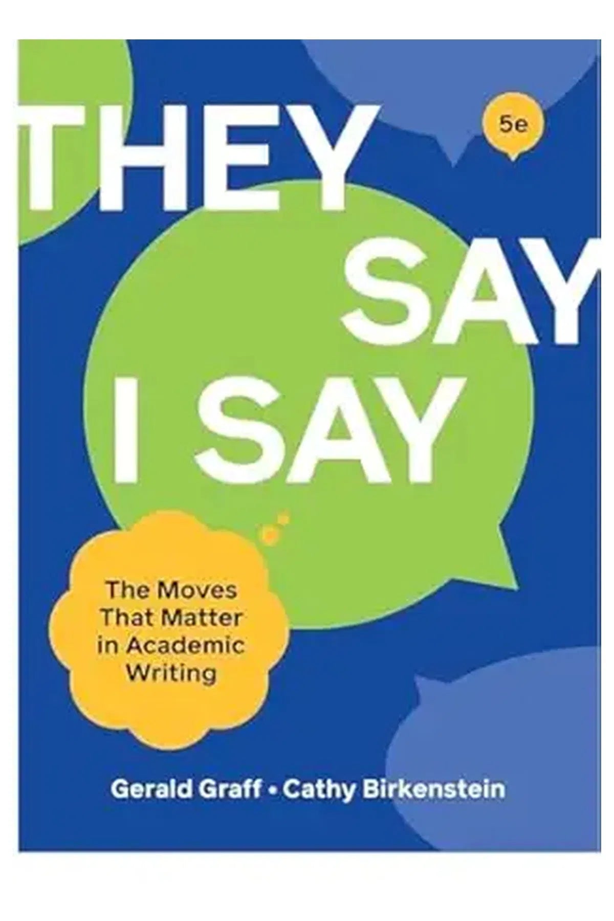They Say / I Say