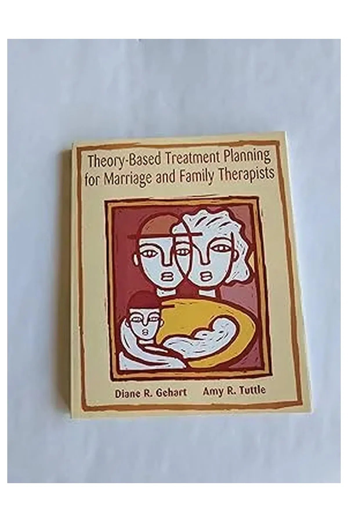 Theory-Based Treatment Planning for Marriage and Family Therapists
