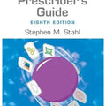 Prescriber's Guide: Stahl's Essential Psychopharmacology, (Paperback)