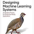 designing machine learning systems