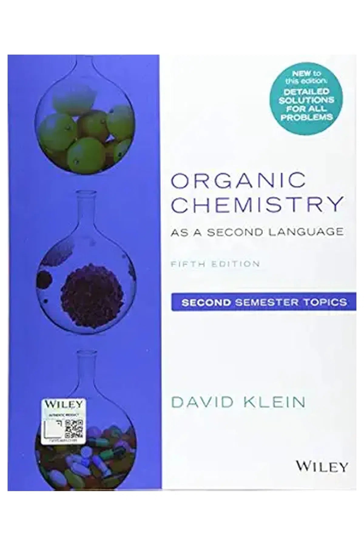 Organic Chemistry As a Second Language : Second Semester Topics
