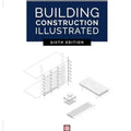 Building Construction Illustrated 6th Edition