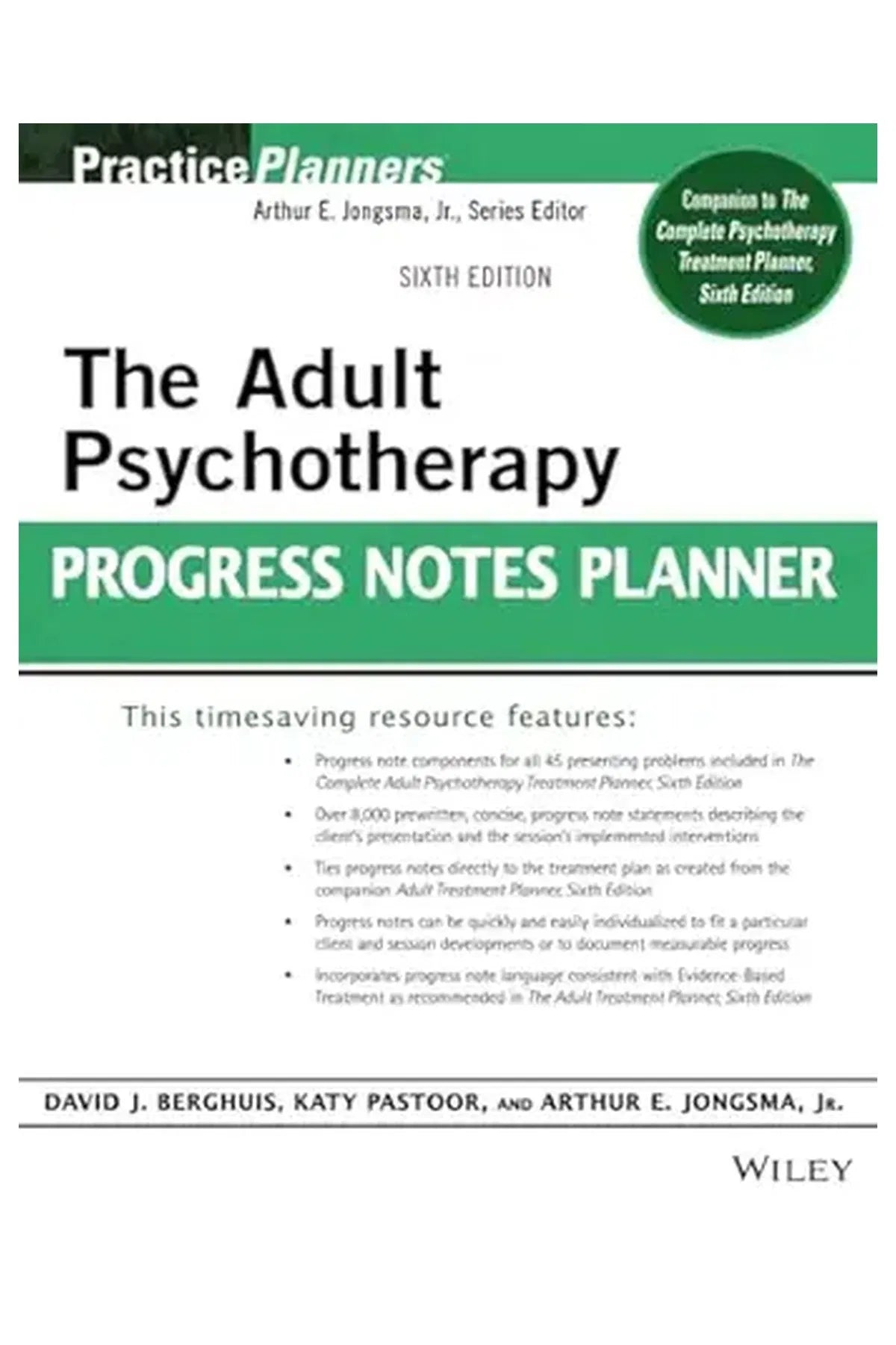 The Adult Psychotherapy Progress Notes Planner (PracticePlanners)
