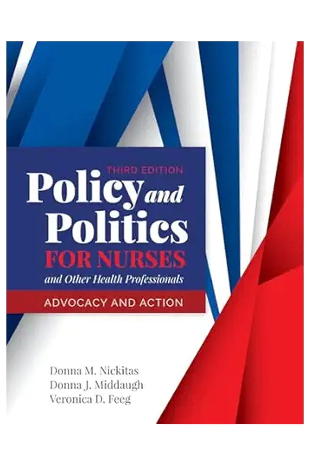 policy in politics for nurses