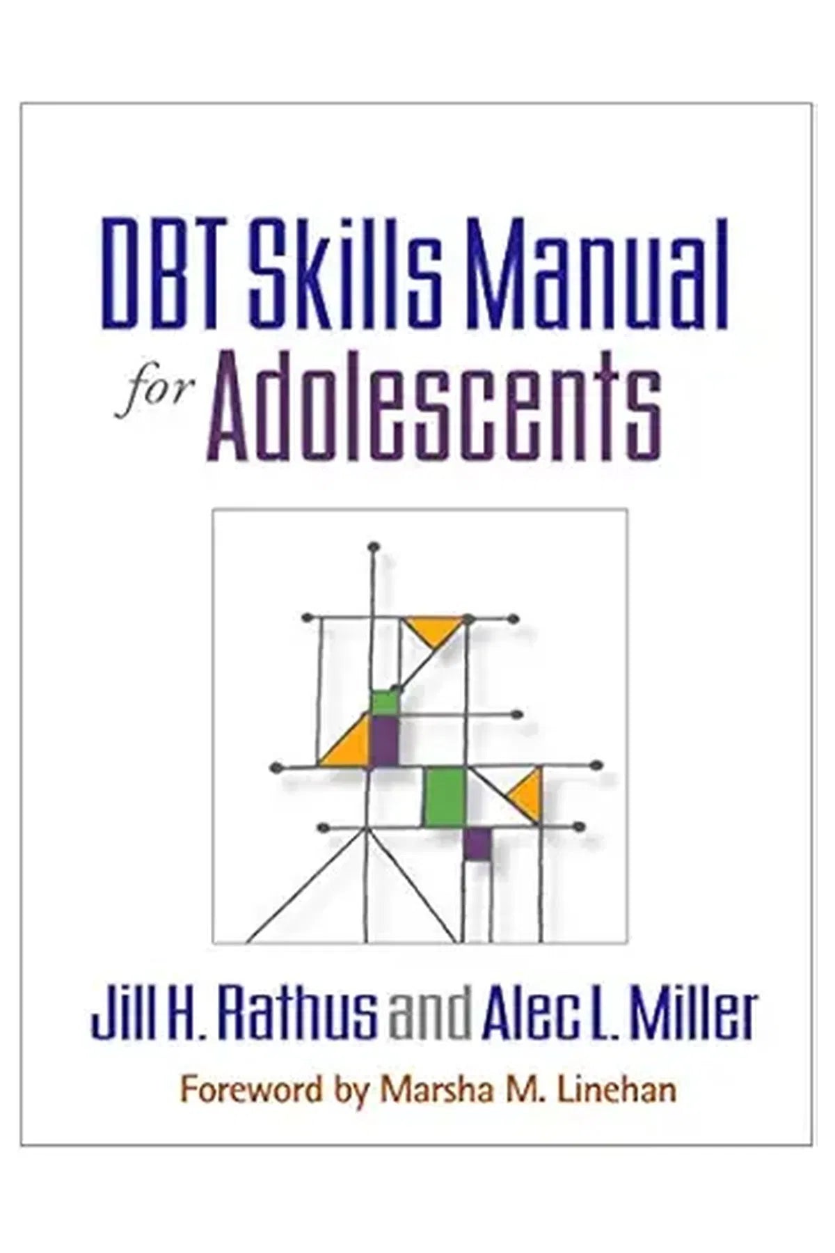 DBT Skills Manual for Adolescents