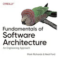 Fundamentals of Software Architecture: An Engineering Approach (Paperback)