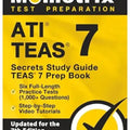 ATI TEAS Secrets Study Guide: TEAS 7 Prep Book, Six Full-Length Practice Tests