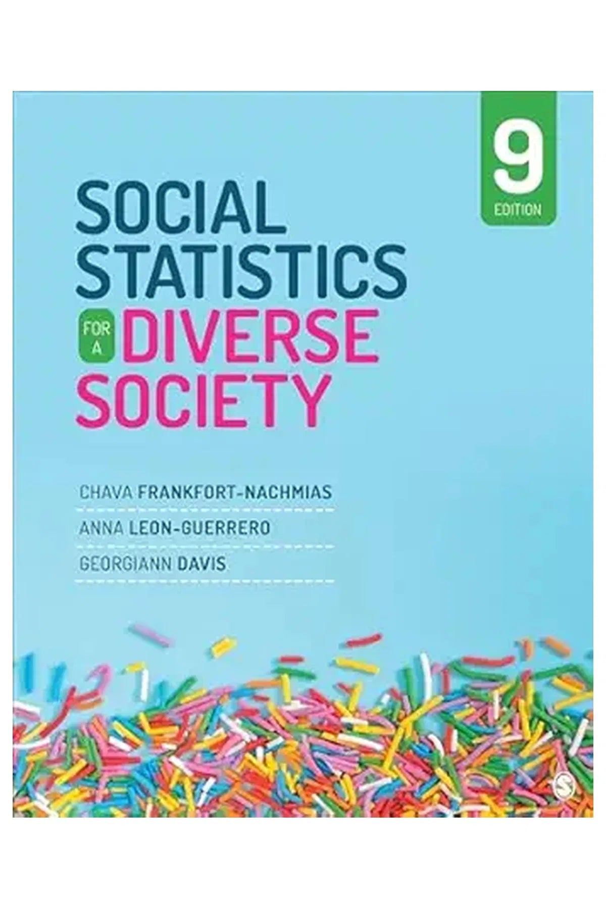 SOCIAL STATISTICS FOR A DIVERSE SOCIETY