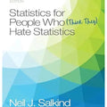 Statistics for People Who (Think They) Hate Statistics