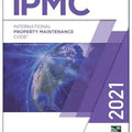 2021 International Property Maintenance Code (International Code Council Series)