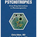 Prescribing Psychotropics